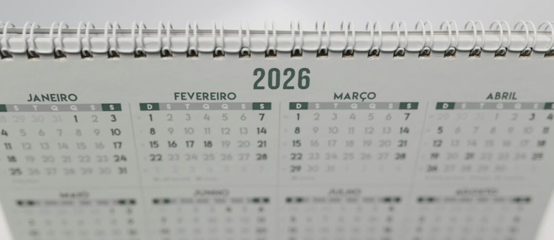 Calendário 2026: Planejar é mais do que organizar datas