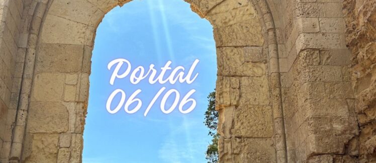 Portal 06/06 – Um Alinhamento Cósmico para Pedir e Realizar Sonhos